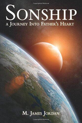 Sonship: A journey into Father's heart