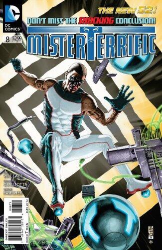 Mister Terrific #8 "The Blackhawks Appearance"