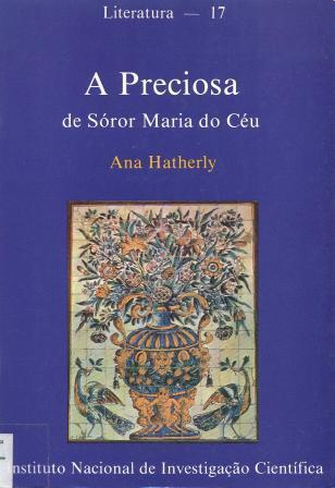 A Preciosa de Sóror Maria do Céu