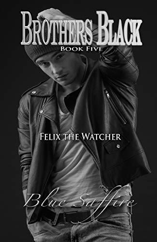 Felix the Watcher