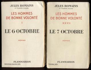 Les hommes de bonne volonté Tome 1 Le six octobre