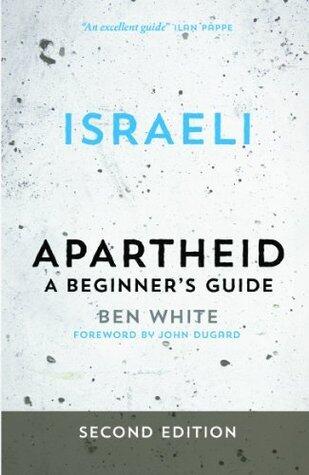 Israeli Apartheid: A Beginner's Guide