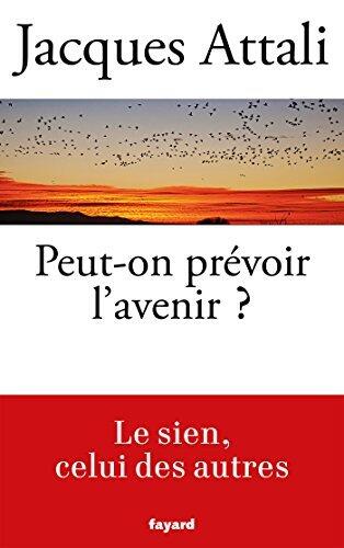 Peut-on prévoir l'avenir ? (Documents, 57)