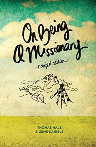 On Being a Missionary: Revised Edition