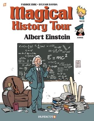 Magical History Tour Vol. 6: Albert Einstein: Albert Einstein