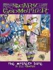 Scary Godmother: The Mystery Date