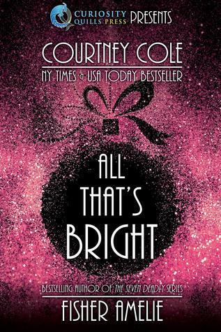 All That's Bright: A Romantic Holiday Short Story Collection