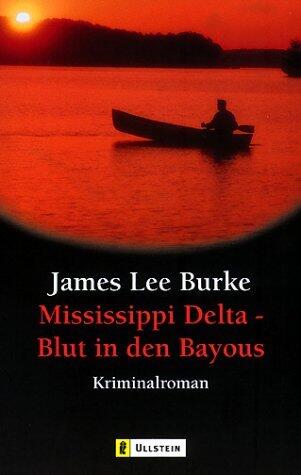 Mississippi Delta - Blut in den Bayous