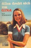 Alles dreht sich um Gina