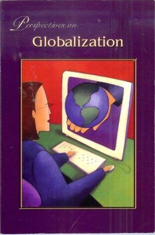 Perspectives on Globalization