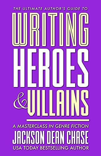 Writing Heroes and Villains: A Masterclass in Genre Fiction