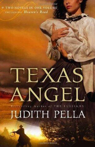 Texas Angel: Texas Angel / Heaven's Road