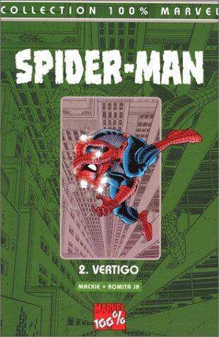 Spider-Man Tome 2: Vertigo