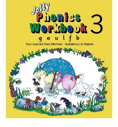 Jolly Phonics Workbook 3: G, O, U, L, F, B