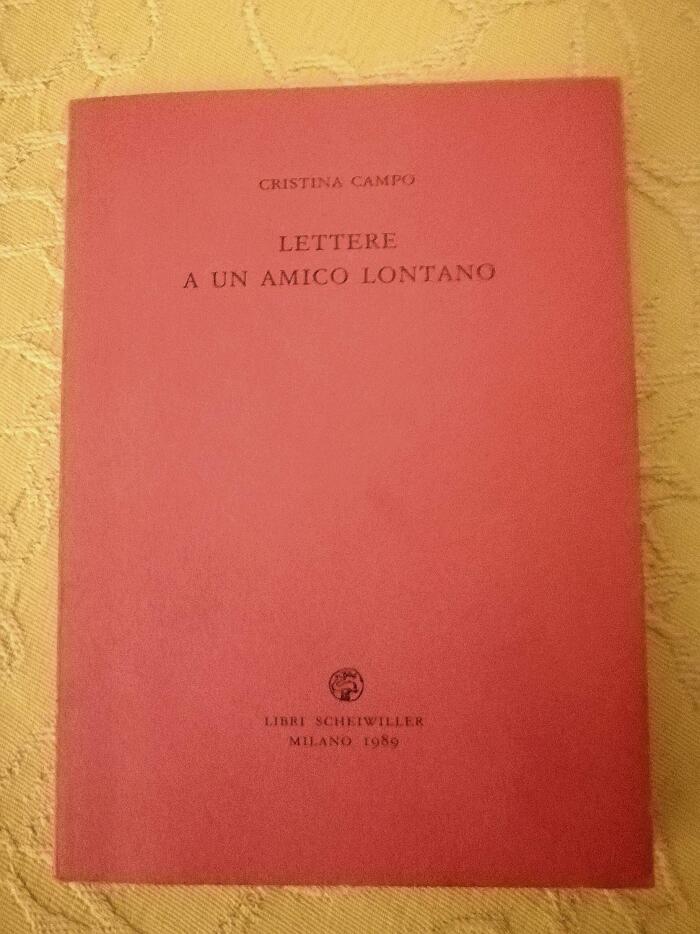 Lettere a un amico lontano