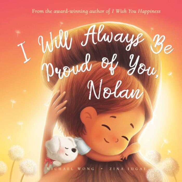 I Will Always Be Proud of You, Nolan