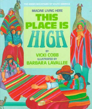 This Place Is High: The Andes Mountains of South America