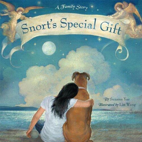 Snort's Special Gift (Savy and Sunne Books) by Suzanne Yue