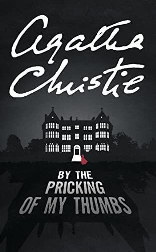 By the Pricking of My Thumbs