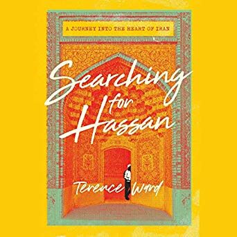 Searching for Hassan: A Journey to the Heart of Iran