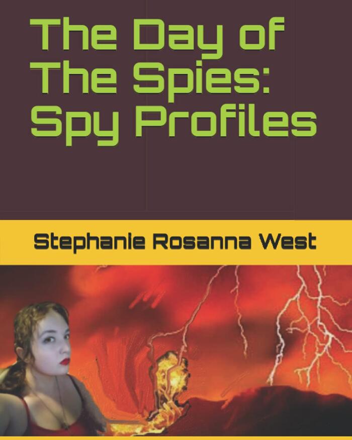 The Day of the Spies: Profiles of the Spies
