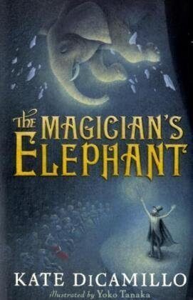 The Magician's Elephant by Kate DiCamillo