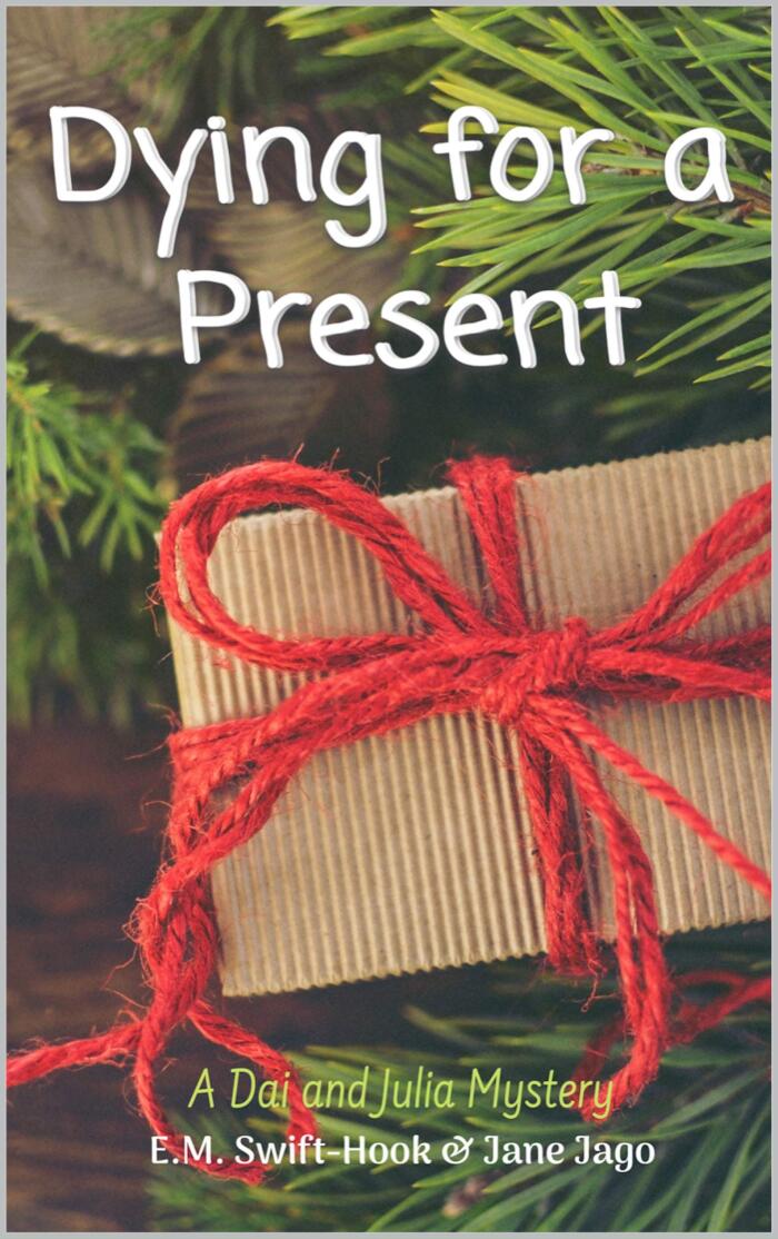Dying for a Present: A Dai and Julia Mystery - 10
