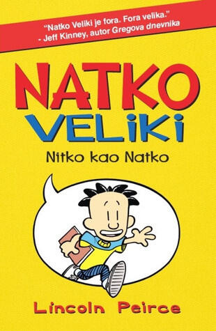Natko Veliki: Nitko kao Natko