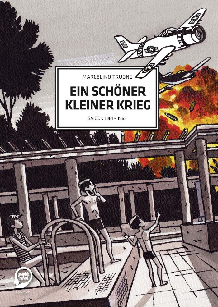 Ein schöner kleiner Krieg: Saigon 1961 - 1963