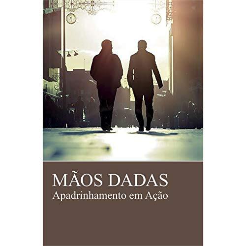 Mãos dadas: Apadrinhamento em ação