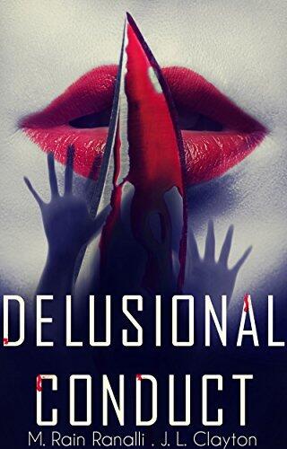 Delusional Conduct