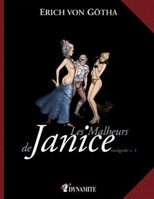 Les Malheurs de Janice, tomes 1 et 2