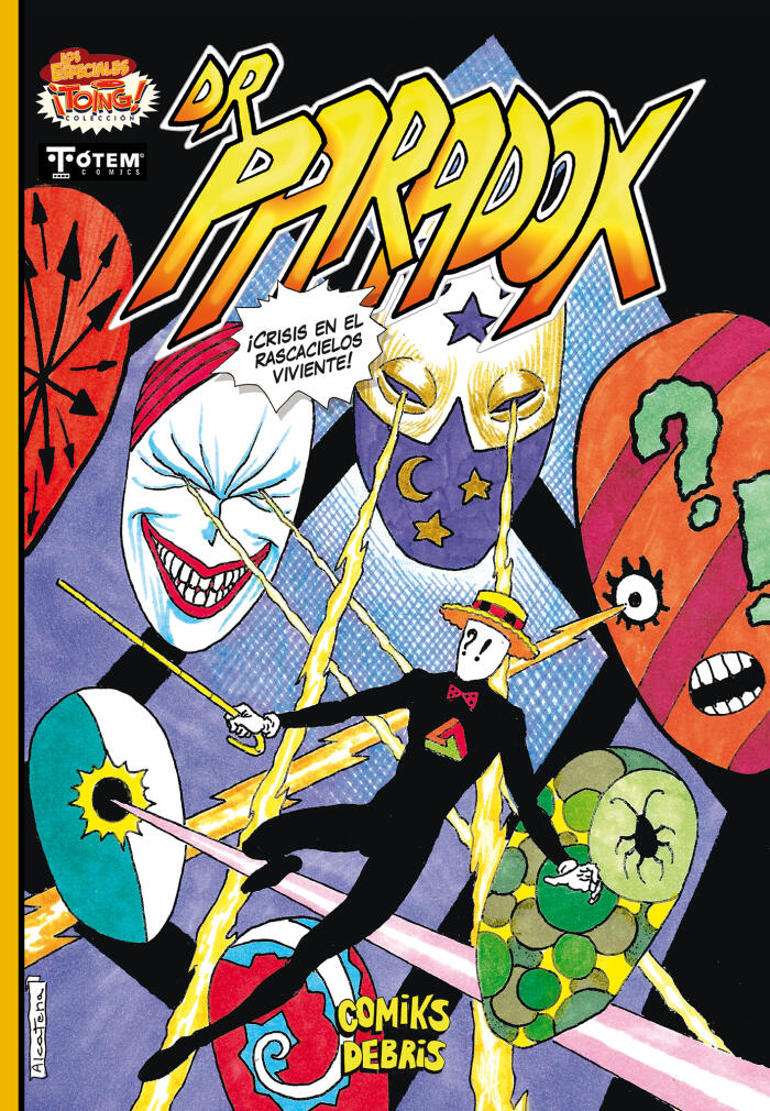 Dr. Paradox: Crisis en el rascacielos viviente
