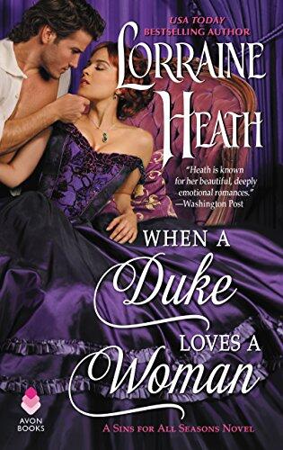 When a Duke Loves a Woman: A Sins for All Seasons Novel