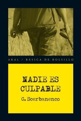 Nadie es culpable (Básica de Bolsillo - Serie Novela Negra)