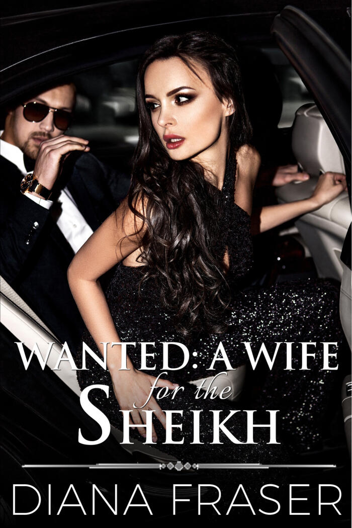 Wanted (A Wife for the Sheikh)