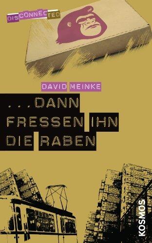 Dann fressen ihn die Raben