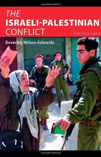 The Israeli-Palestinian Conflict: A People's War