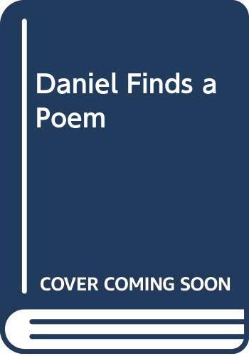 Daniel Finds a Poem