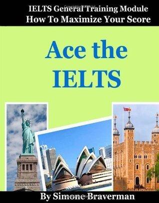 Ace the IELTS General Module