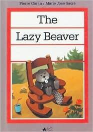 The Lazy Beaver