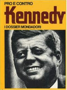 Pro e contro Kennedy