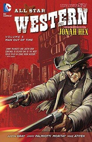 All Star Western, Vol. 5: Man Out of Time