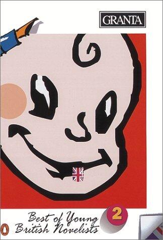 Granta 43: Best of Young British Novelists 2