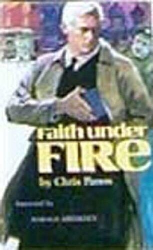Faith Under Fire