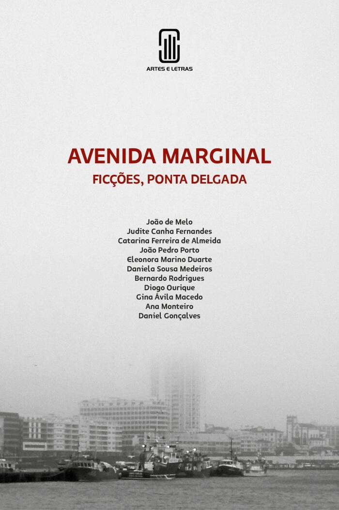 Avenida Marginal: Ficções, Ponta Delgada II