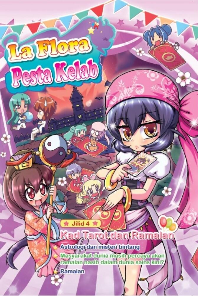 La Flora Pesta Kelab 04: Kad Tarot dan Ramalan