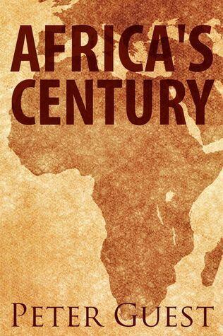 Africa's Century: Making Money On The New Frontier