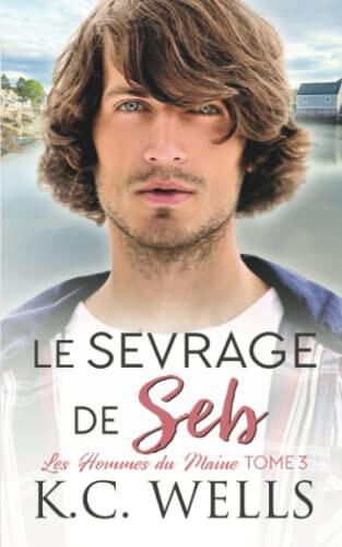 Le Sevrage de Seb (Les Hommes du Maine)