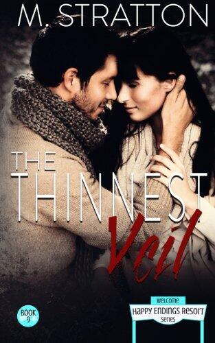The Thinnest Veil: Happy Endings Resort Series #9
